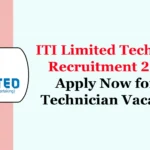 ITI Limited Technician Recruitment 2024 Apply Now for 60 Technician Vacancies