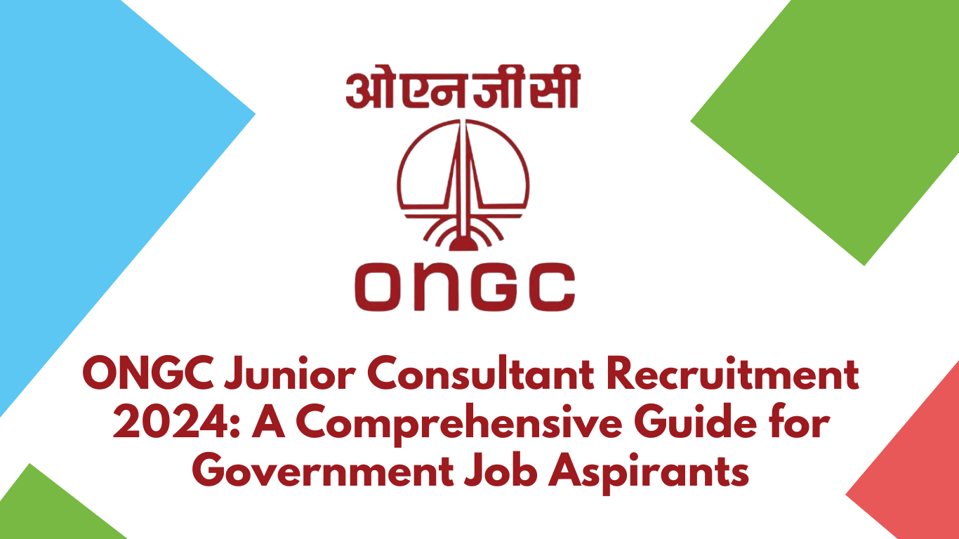 ONGC Junior Consultant Recruitment 2024