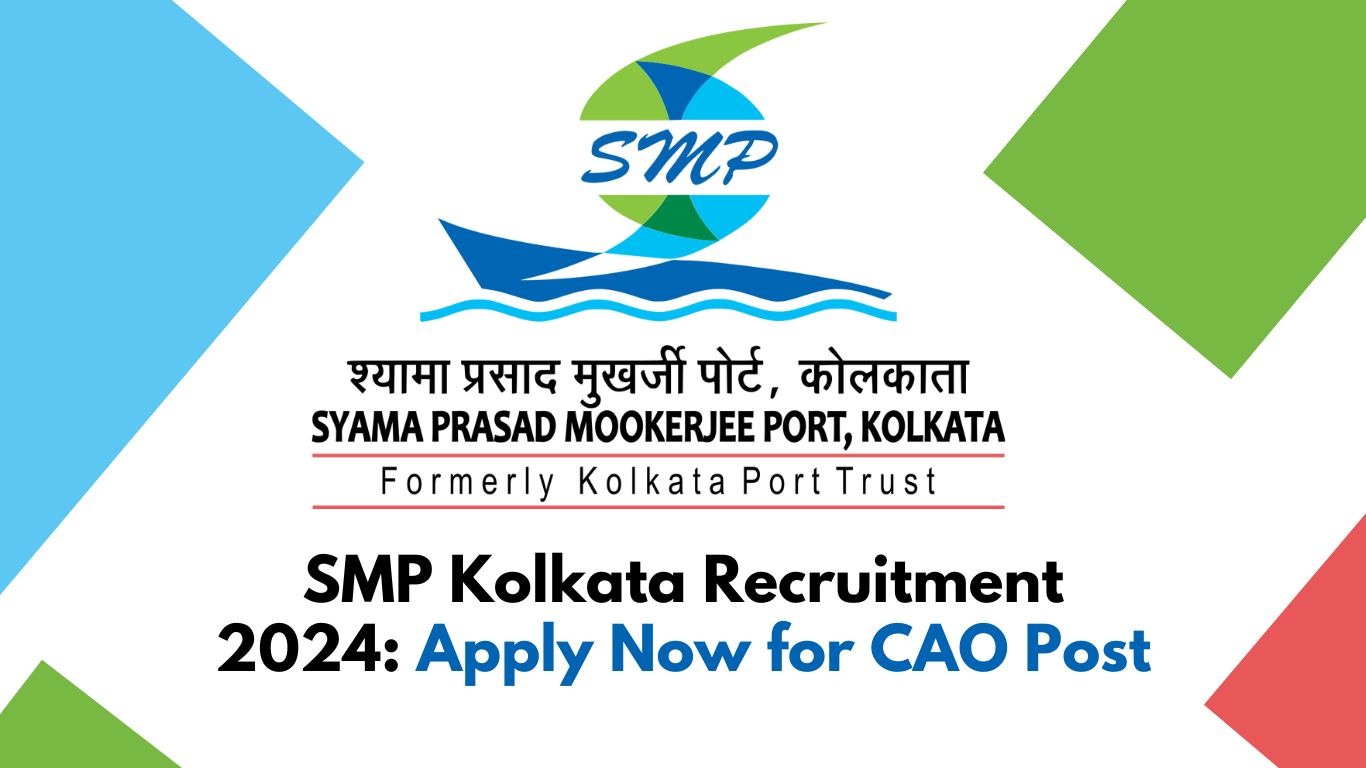 SMP Kolkata Recruitment 2024: