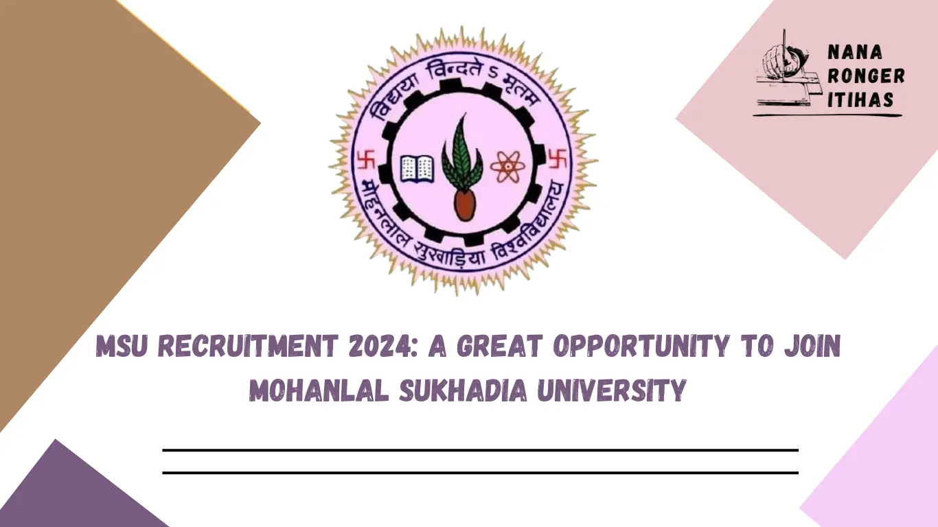 MSU Recruitment 2024 A Great Opportunity to Join Mohanlal Sukhadia University